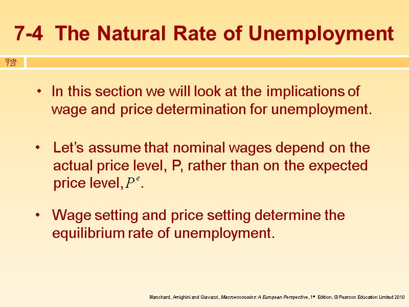 7-4  The Natural Rate of Unemployment In this section we will look at